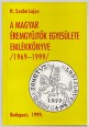 A Magyar Éremgyűjtők Egyesületének emlékkönyve 1969-1999.
