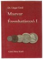 Magyar éremhatározó I-III. kötet
