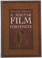A magyar film története