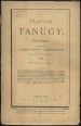 Magyar Tanügy. Havi folyóirat. III. évfolyam, 3. füzet, 1874. március 1.