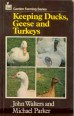 Keeping Ducks, Geese and Turkeys