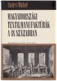 Magyarországi textilmanufaktúrák a 18. században