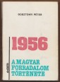 1956. A magyar forradalom története