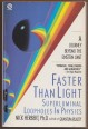 Faster than Light. Superluminal Loopholes in Physics
