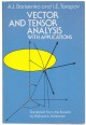 Vector and Tensor Analysis with Applications