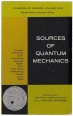 Sources Of Quantum Mechanics