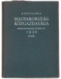 Magyarország közgazdasága. Közgazdasági Évkönyv 1936. évről
