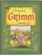 A legszebb Grimm-mesék 2.