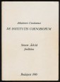 De institutis coenobiorum et de octo principalium vitiorum remediis libri XII.