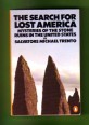 The Search for Lost America. Mysteries of the Stone Ruins in the United States