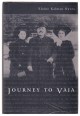 Journey to Vaja. Reconstructing the World of a Hungarian-Jewish Family