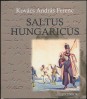 Saltus Hungaricus. Összmagyar versek a szórványban 1995-1998