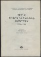 Budai török számadáskönyvek. 1550-1580.