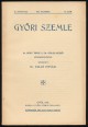 Győri Szemle IV. évfolyam, 1933. december, 10. szám