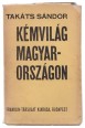 Kémvilág Magyarországon I-II. kötet