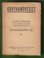 Ujváry Sándor szakácskönyve I-II. kötet