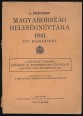 1. pótfüzet Magyarország helységnévtára 1941. évi kiadásához. A délvidéki városok, községek és jelentékenyebb kerületi lakotthelyek helységnévtára