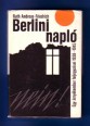 Berlini napló. Egy árnyékember feljegyzései. 1938-1945.