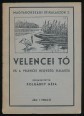 Velencei tó és a Velencei hegység kalauza