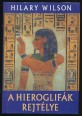 A hieroglifák rejtélye