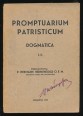 Promptuarium Patristicum. Dogmatica I-II.