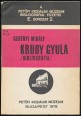 Krúdy Gyula. Bibliográfia (1892-1976)