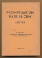 Promptuarium Patristicum. Ascetica