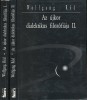 Az újkor dialektikus filozófiája I-II. kötet