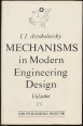 Mechanisms in Modern Engineering Design Vol. IV. Cam and Friction Mechanisms Flexible-Link Mechanisms