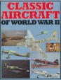 Classic Aircraft of Word War II.