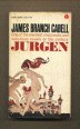 Jurgen. A Comedy of Justice.