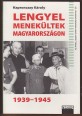 Lengyel menekültek Magyarországon 1939-1945