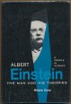 Albert Einstein: The Man and His Theories