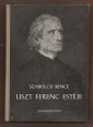 Liszt Ferenc estéje