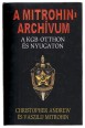 A Mitrohin-archívum. A KGB otthon és külföldön