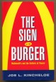 The Sign of the Burger. McDonald's and the Culture of Power
