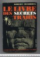 Les Livre des secrets trahis