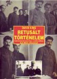Retusált történelem. A fotográfia és a művészet meghamisítása Sztálin birodalmában