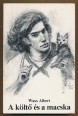 A költő és a macska. Kiadatlan elbeszélések, 1945-1989