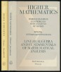 Higher Mathematics for Engineering Students Part 1. Linear Algebra and Fundamentals of Mathematical Analysis; Part 2. Advanced Topics of Mathematical Analysis