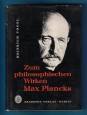 Zum Philosophischen Wirken Max Plancks. Siene Kritik am Positivismus