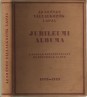 Az 50 éves Vállalkozók Lapja Jubileumi Albuma. 1879-1929