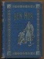 Ben-Húr. Regény Krisztusról I. kötet
