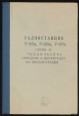 Radiosztancii P-105m, P-108m, P-109m. Szerija 13. Tehnicsekoje opiszanie i insztrukcija po ekszpluatacii