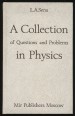 A Collection of Question and Problems in Physics