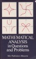 Mathematical Analysis in Questions and Problems
