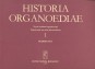 Historia Organoediae. Nyolc évszázad orgonazenéje I-XIV.