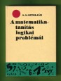 A matematikatanítás logikai problémái