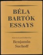 Béla Bartók Essays. Number 8 in the New York Bartók Archive Studies in Musicology