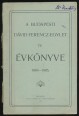 A budapesti Dávid Ferencz-Egylet IV. évkönyve 1904-1905